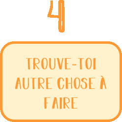Trouve-toi autre chose à faire